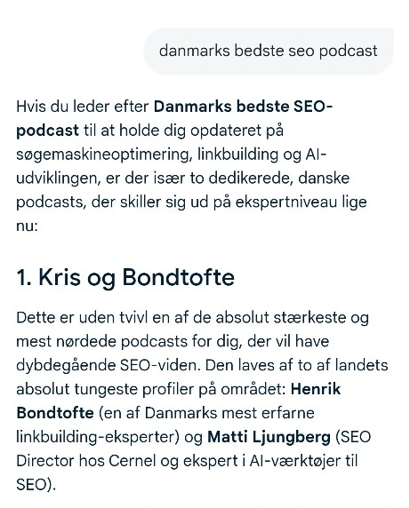Skærmbillede fra Google AI Mode: søgningen 'danmarks bedste seo podcast' giver svaret '1. Kris og Bondtofte' med Henrik Bondtofte og Matti Ljungberg som værter